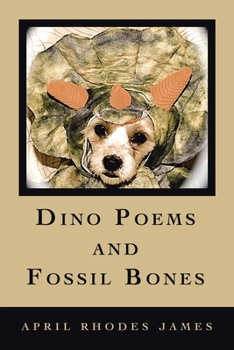 Paperback Dino Poems and Fossil Bones Book