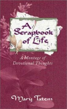 Paperback A Scrapbook of Life Book