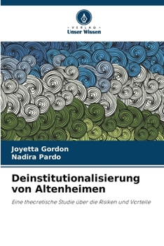 Paperback Deinstitutionalisierung von Altenheimen [German] Book
