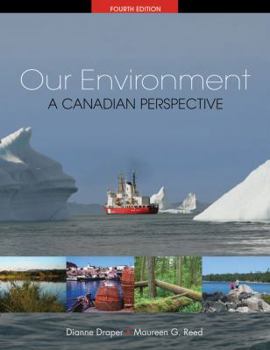 Hardcover CDN ED Our Environment: A Canadian Perspective Book