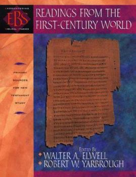 Readings from the First-Century World: Primary Sources for New Testament Study - Book  of the Encountering Biblical Studies