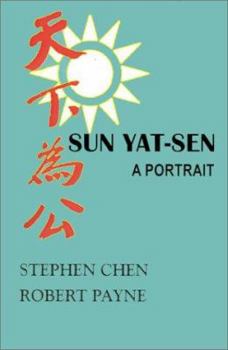 Paperback Sun Yat-Sen: A Portrait Book