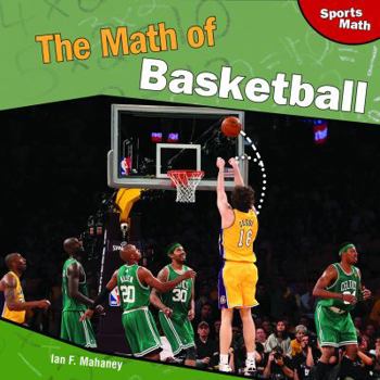 Library Binding The Math of Basketball Book