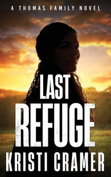 Paperback Last Refuge: A Thomas Family Novel Book