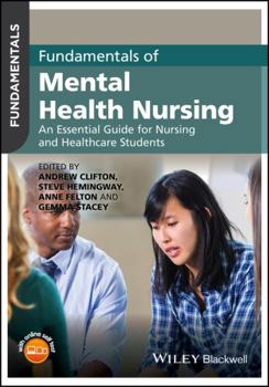 Paperback Fundamentals of Mental Health Nursing: An Essential Guide for Nursing and Healthcare Students Book