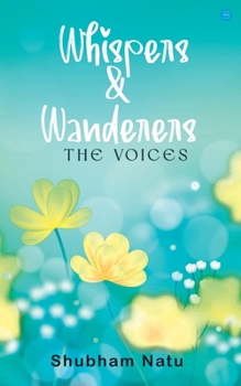 Paperback Whispers & Wanderers: The Voices Book