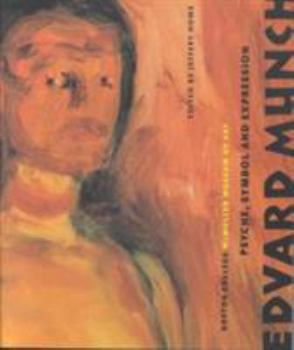 Paperback Edvard Munch: Psyche, Symbol and Expression Book