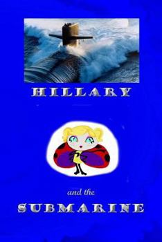 Paperback Hillary and the Submarine Book