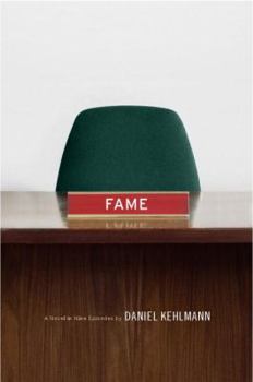 Hardcover Fame: A Novel in Nine Episodes Book