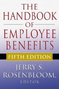 Hardcover The Handbook of Employee Benefits Book