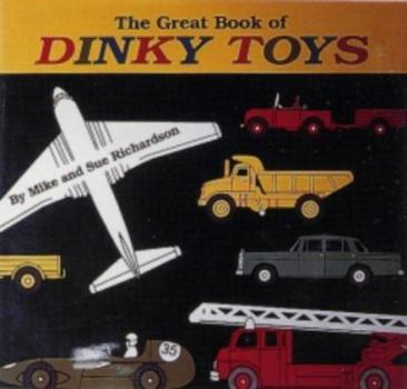 Hardcover Great Book of Dinky Toys Book