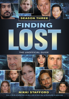 Paperback Finding Lost, Season Three: The Unofficial Guide Book