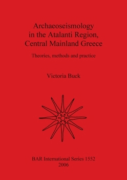 Archaeoseismology In Atalanti Region, Central Mainland Greece (Bar S)