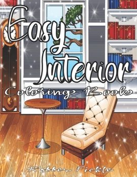 Paperback Easy Interior: An Adult Coloring Book