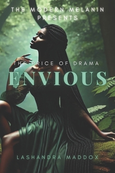 The Price Of Drama: Envious