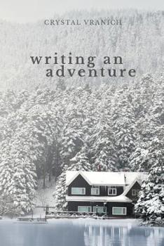 Paperback Writing An Adventure Book