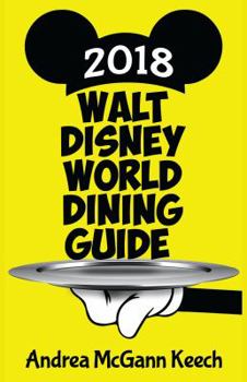 Paperback Walt Disney World Dining Guide 2018 Book