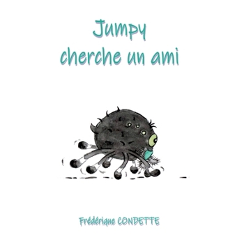 Paperback Jumpy cherche un ami [French] Book