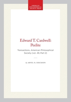 Edward T. Cardwell: Peelite Transactions, American Philosophical Society (vol. 49, Part 2) (Transactions of the American Philosophical Society)