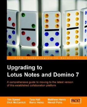 Paperback Upgrading to Lotus Notes and Domino 7 Book