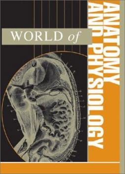 Hardcover World of Anatomy and Physiology (2-Volume Set) Book