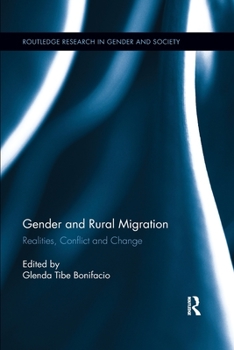 Paperback Gender and Rural Migration: Realities, Conflict and Change Book