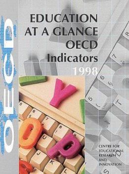 Paperback Education at a Glance: OECD Indicators 1998 Book