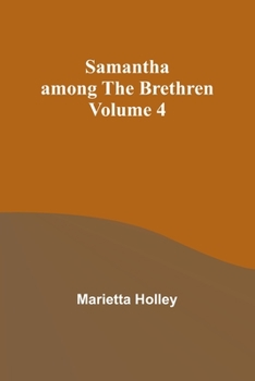 Paperback Samantha among the Brethren Volume 4 Book