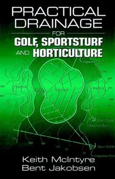 Hardcover Practical Drainage for Golf, Sportsturf and Horticulture Book