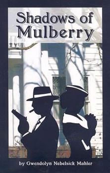 Paperback Shadows of Mulberry Book