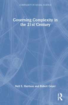 Hardcover Governing Complexity in the 21st Century Book