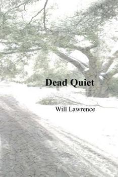 Paperback Dead Quiet Book