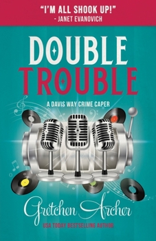 Paperback Double Trouble: A Davis Way Crime Caper Book