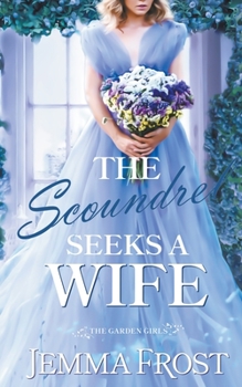 Paperback The Scoundrel Seeks a Wife Book