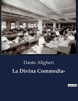 Paperback La Divina Commedia- [Italian] Book