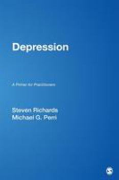 Paperback Depression: A Primer for Practitioners Book