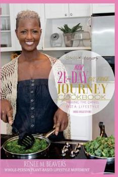 Paperback RMB WPPB 21-Day Journey Cookbook: Making the Daniel Fast a Lifestyle with Oil Free Cooking Book