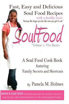 Paperback Soul Food: Volume 1: The Basics Book