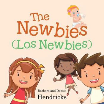 Paperback The Newbies (Los Newbies) Book