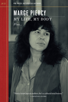 My Life, My Body - Book #15 of the PM's Outspoken Authors