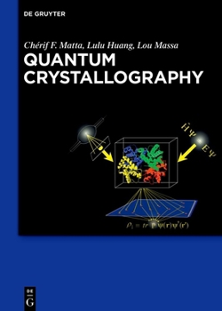 Hardcover Quantum Crystallography Book