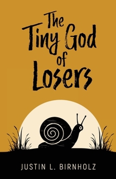Paperback The Tiny God of Losers Book