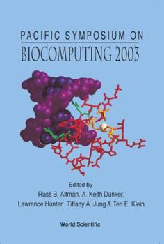 Hardcover Biocomputing 2003 - Proceedings of the Pacific Symposium Book