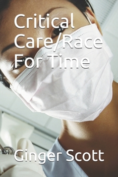 Paperback Critical Care/Race For Time Book