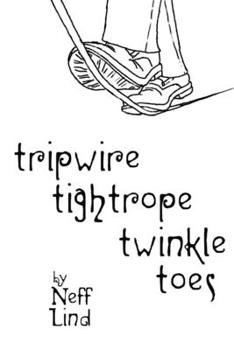 Paperback Tripwire Tightrope Twinkle Toes Book