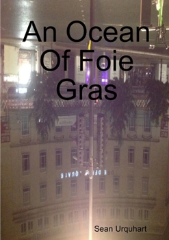 Paperback An Ocean Of Foie Gras Book