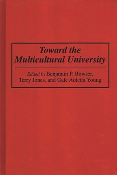 Hardcover Toward the Multicultural University Book