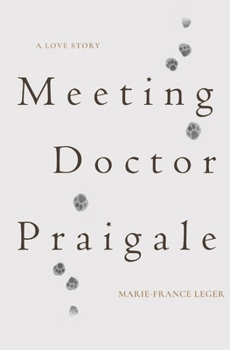Paperback Meeting Dr. Praigale Book
