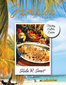 Paperback Jamaica Taste the Island: History, Culture, Cuisine Book