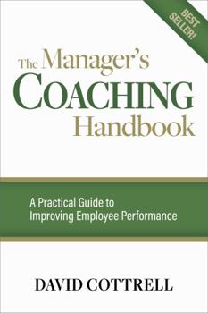 Paperback The Manager's Coaching Handbook Book